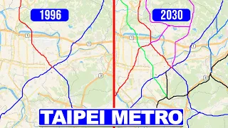 Evolution of Taipei Metro MTR 1996–2030!