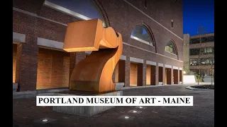 Portland Museum of Art - Maine