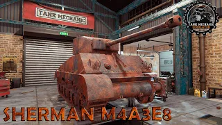 Restoration M4A3E8 Sherman - Tank Mechanic Simulator