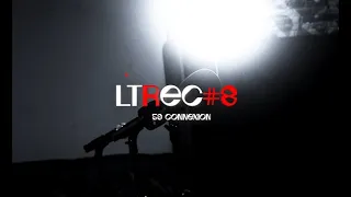 LTREC#8 | 59Connexion (No$$if, Beubeu, Lil_6ko, Vebz, Curtis, Renton)