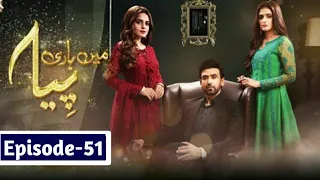 Mein Hari Piya Episode 51 - Today new Episode - December 30, 2021