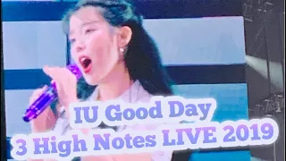 Good Day 3 High Notes LIVE 2019 - IU Love Poem In KL 2019