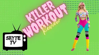 Killer Workout (Aerobicide) - ShyteTV Review