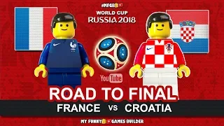 Road To Final Moscow 2018 • France vs Croatia • World Cup 2018 • Goals Highlights Lego Football