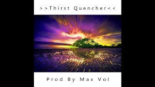 🔊 [Beat For Sale] Rap Beat 80 Bpm x Kanye West Type Beat "Thirst Quencher" // prod by Max Vol 🔊