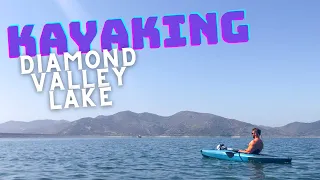 KAYAKING SOUTHERN CALIFORNIA | Diamond Valley Lake