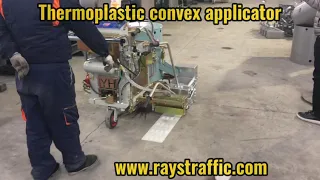 Thermoplastic convex road marking machine applicator Rays Traffic