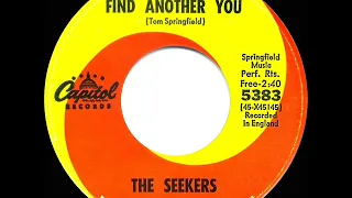 1965 HITS ARCHIVE: I’ll Never Find Another You - Seekers (a #1 UK hit)