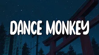 [Lyrics+Vietsub] Dance Monkey- Tones And I
