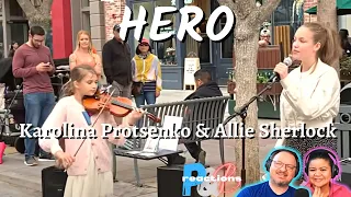 Who is Karolina Protsenko? "Hero" ft. Allie Sherlock Cover Busking Performance Reaction!