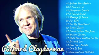 RICHARD CLAYDERMAN 🎹 Best Greatest Hits Relaxing 2024 🎹 Top 20 Richard Clayderman Piano Music 2024