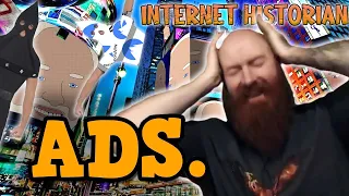So Many Terrible Ads - Xeno Reacts To "ads." by Internet Historian (Incognito Mode)