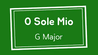 이탈리아 가곡 - O Sole Mio (오솔레미오, 오! 나의 태양), G Major 피아노 반주