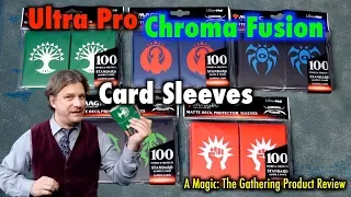 A Review of the Ultra Pro Chroma Fusion Matte Deck Protector Sleeves for Magic: The Gathering