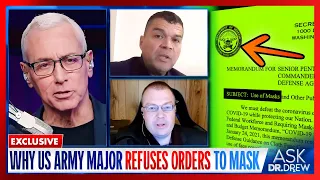 Duty To Disobey: Why Army Major Refuses To Mask w/ Dr. Paul E Alexander & MAJ Buckler – Ask Dr. Drew