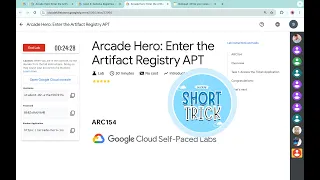 Arcade Hero: Enter the Artifact Registry APT || #qwiklabs || #ARC154 ||  [With Explanation🗣️]