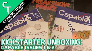 Kickstarter Unboxing: Capable Issues 1 & 2