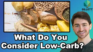 What Do You Consider Low-Carb?