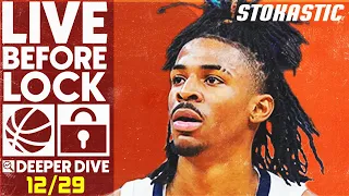 NBA DFS Deeper Dive & Live Before Lock (Thursday 12/29/22) | DraftKings & FanDuel NBA Lineups