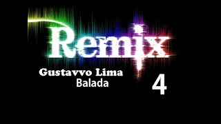 [REMIX 4] Gustavo Lima - Balada [MICHAELTJUHH REMIX]