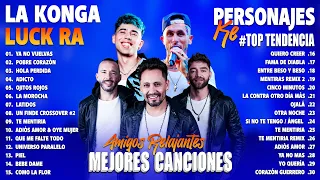 Ke Personajes, La Konga, Luck Ra Top Tendencia 2024 - Mejor Colección de Canciones 2024