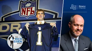 Rich Eisen: How the Intrigue atop the NFL Draft Has Changed Dramatically Over the Years