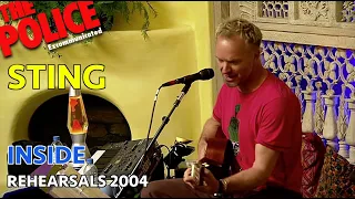 STING - INSIDE (2004 REHEARSALS) - HD VERSION