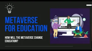 The Future Of Education In The Metaverse