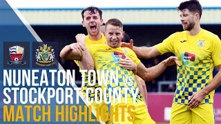 Nuneaton Town Vs Stockport County - Match Highlights - 21.10.17