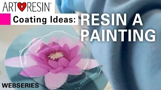 Top 4 ArtResin Ideas! No. 2 - Coat a Painting