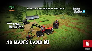 No Man's Land/#1/No Money/Leased Equipment/100k Loan to Repay/Start from scratch FS22 4K Timelapse