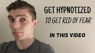 I Will Hypnotize You to Get Rid of Your Fear | Hypnosis Through the Screen for Fear