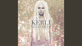 The Lucky Ones (Syn Cole Vs. Kerli Club)