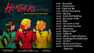 Heathers Soundtrack (No dialogue)