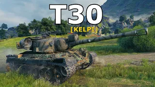 World of Tanks T30 - 6 Kills 10,1K Damage