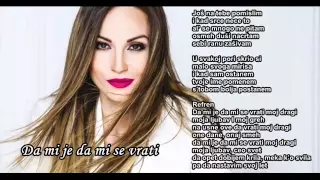 Jelena  Tomašević- Da mi je da mi se vrati  (Tekst)