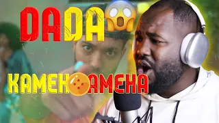 DADA -  KAMEHAMEHA [REACTION]❤️🔥