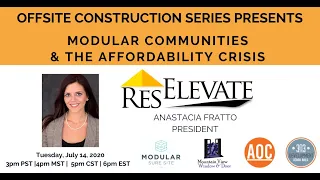 Modular Communities & The Affordability Crisis with Anastacia Fratto of ResElevate