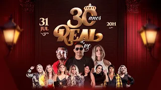 🔴 LIVE - FORRÓ REAL 30 ANOS [OFICIAL]