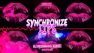 NEXX - Synchronize Lips (Dj Przemooo & Kubox Bootleg)