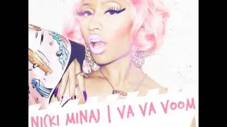 Nicki Minaj - Va Va Voom [HQ]