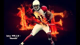 Juice WRLD - "Bandit" Larry Fitzgerald Highlight Mixtape