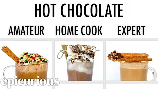 4 Levels of Hot Chocolate: Amateur to Food Scientist | Epicurious