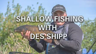 Shallow Fishing With Des Shipp