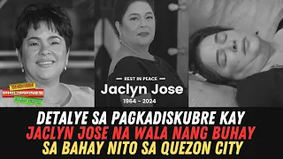 Detalye sa Pagkadiskubre kay Jaclyn Jose na Wala nang Buhay sa Bahay nito sa Quezon City
