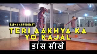 Dance Tutorial Teri aakhya Ka Yo Kajal Step by Step | Vicky Patel Choreography | Sapna Chaudhary