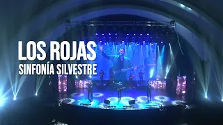 Los Rojas - Sinfonía silvestre | En vivo