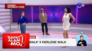 Beauty queen walk tutorial with Herlene Budol, kayanin kaya ni Susan? | Dapat Alam Mo!