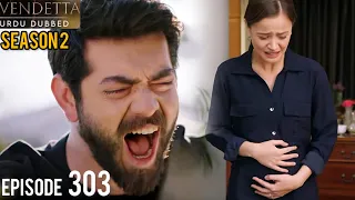 Vendetta Episode 303 Season 2 | Urdu Dubbed | Kan Cicekleri | Turkish Drama in Urdu @HudabiaDubs