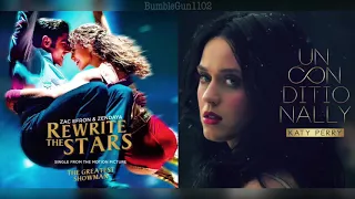 Zac Efron, Zendaya, Katy Perry - Rewrite The Stars (The Greatest Showman) x Unconditionally (MASHUP)